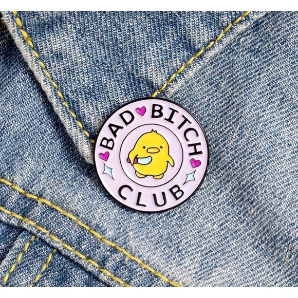 BAD B*TCH CLUB Jewelry - BAD B*TCH CLUB Enamel Pin NEW